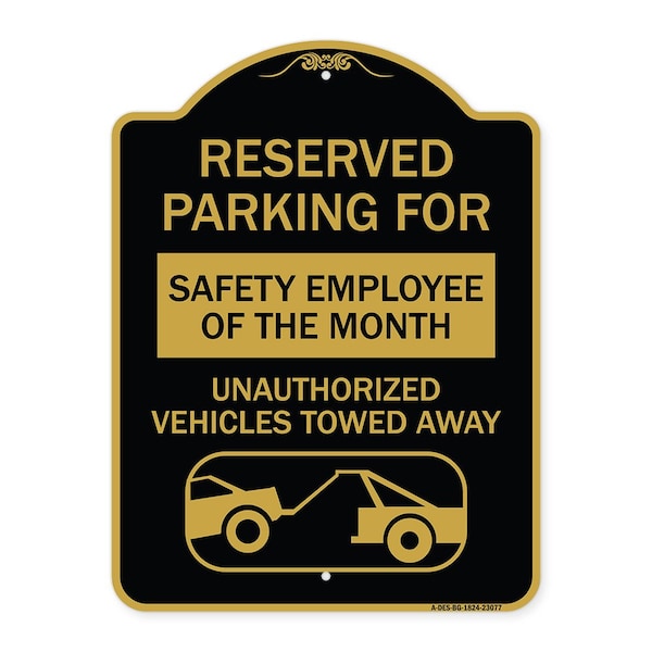 Signmission Reserved Parking for Safety Employee of the Month Unauthorized Vehicles Towed Away, BG-1824-23077 A-DES-BG-1824-23077 - main
